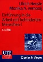 Einführung in die Arbeit mit behinderten Menschen 1. Theoretische Grundlagen. Cover des Buches Einführung in die Arbeit mit behinderten Menschen 1. Theoretische Grundlagen. (ISBN: 9783825209360)