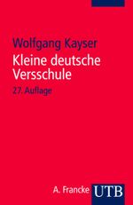 Kleine deutsche Versschule Cover des Buches Kleine deutsche Versschule (ISBN: 9783825217273)