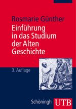 Einführung in das Studium der Alten Geschichte Cover des Buches Einführung in das Studium der Alten Geschichte (ISBN: 9783825221683)