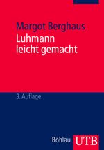 Luhmann leicht gemacht Cover des Buches Luhmann leicht gemacht (ISBN: 9783825223601)