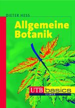 Allgemeine Botanik Cover des Buches Allgemeine Botanik (ISBN: 9783825224875)