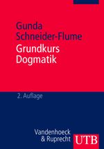 Grundkurs Dogmatik Cover des Buches Grundkurs Dogmatik (ISBN: 9783825225643)