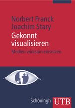 Gekonnt visualisieren Cover des Buches Gekonnt visualisieren (ISBN: 9783825228187)