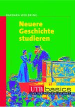 Neuere Geschichte studieren Cover des Buches Neuere Geschichte studieren (ISBN: 9783825228347)