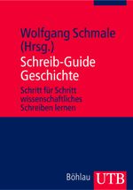 Schreib-Guide Geschichte Cover des Buches Schreib-Guide Geschichte (ISBN: 9783825228545)