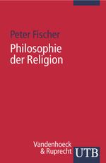 Philosophie Der Religion Cover des Buches Philosophie Der Religion (ISBN: 9783825228873)