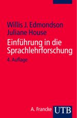 Einführung in die Sprachlehrforschung Cover des Buches Einführung in die Sprachlehrforschung (ISBN: 9783825235994)