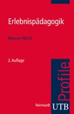 Erlebnispädagogik Cover des Buches Erlebnispädagogik (ISBN: 9783825236069)