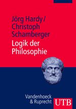 Logik der Philosophie Cover des Buches Logik der Philosophie (ISBN: 9783825236274)