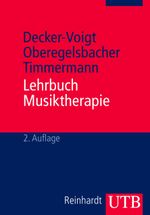 Lehrbuch Musiktherapie Cover des Buches Lehrbuch Musiktherapie (ISBN: 9783825236953)