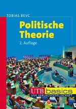 Politische Theorie (utb basics) Cover des Buches Politische Theorie (utb basics) (ISBN: 9783825238353)