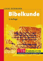 Bibelkunde Cover des Buches Bibelkunde (ISBN: 9783825240684)