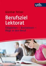 Berufsziel Lektorat Cover des Buches Berufsziel Lektorat (ISBN: 9783825242206)
