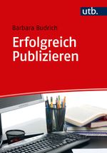 Erfolgreich Publizieren Cover des Buches Erfolgreich Publizieren (ISBN: 9783825251482)