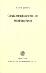 Geschichtsphilosophie und Weltbürgerkrieg Cover des Buches Geschichtsphilosophie und Weltbürgerkrieg (ISBN: 9783825338367)