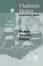 Gesammelte Werke / Lyrik VI: 1961–1965 Cover des Buches Gesammelte Werke / Lyrik VI: 1961–1965 (ISBN: 9783825346713)