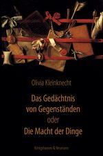 Das Gedächtnis von Gegenständen oder Cover des Buches Das Gedächtnis von Gegenständen oder (ISBN: 9783826048623)