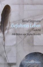 Gefaltetes Leben Cover des Buches Gefaltetes Leben (ISBN: 9783826077722)