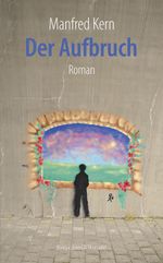 Der Aufbruch Cover des Buches Der Aufbruch (ISBN: 9783826093067)