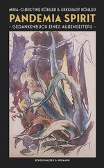 Pandemia Spirit Cover des Buches Pandemia Spirit (ISBN: 9783826094361)