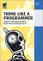 Think Like a Programmer Cover des Buches Think Like a Programmer (ISBN: 9783826692789)