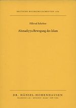 Ahmadiyya-Bewegung des Islam (Deutsche Hochschulschriften) Cover des Buches Ahmadiyya-Bewegung des Islam (Deutsche Hochschulschriften) (ISBN: 9783826712067)