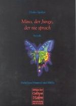 Mino, der Junge, der nie sprach Cover des Buches Mino, der Junge, der nie sprach (ISBN: 9783826753985)