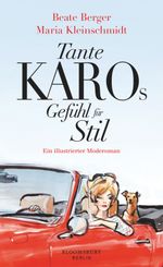 Tante Karos Gefühl für Stil Cover des Buches Tante Karos Gefühl für Stil (ISBN: 9783827010940)