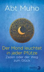 Der Mond leuchtet in jeder Pfütze Cover des Buches Der Mond leuchtet in jeder Pfütze (ISBN: 9783827013927)