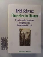 Überleben in Litauen: Die Erlebnisse zweier Freunde aus Königsberg in den Hungerjahren 1947/48 (Edition Richarz im Verlag C W Niemeyer. Grossdruckreihe / Bücher in grosser Schrift) Cover des Buches Überleben in Litauen: Die Erlebnisse zweier Freunde aus Königsberg in den Hungerjahren 1947/48 (Edition Richarz im Verlag C W Niemeyer. Grossdruckreihe / Bücher in grosser Schrift) (ISBN: 9783827119513)