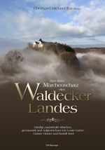 Aus dem Märchenschatz des Waldecker Landes Cover des Buches Aus dem Märchenschatz des Waldecker Landes (ISBN: 9783827191472)