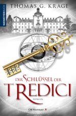 Der Schlüssel der Tredici Cover des Buches Der Schlüssel der Tredici (ISBN: 9783827194336)