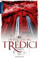 Die Fälschung der Tredici Cover des Buches Die Fälschung der Tredici (ISBN: 9783827194954)