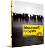Schwarzweiß-Fotografie Cover des Buches Schwarzweiß-Fotografie (ISBN: 9783827244710)