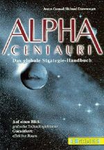 Alpha Centauri: Das globale Strategiehandbuch (X-Games) Cover des Buches Alpha Centauri: Das globale Strategiehandbuch (X-Games) (ISBN: 9783827290663)