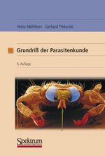 Grundriss Der Parasitenkunde Cover des Buches Grundriss Der Parasitenkunde (ISBN: 9783827411587)