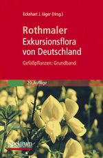Rothmaler - Exkursionsflora Von Deutschland Gefabpflanzen: Grundband Cover des Buches Rothmaler - Exkursionsflora Von Deutschland Gefabpflanzen: Grundband (ISBN: 9783827416063)