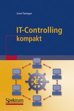IT-Controlling kompakt Cover des Buches IT-Controlling kompakt (ISBN: 9783827416209)