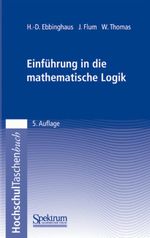 Einführung in die mathematische Logik Cover des Buches Einführung in die mathematische Logik (ISBN: 9783827416919)