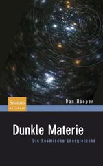 Dunkle Materie Cover des Buches Dunkle Materie (ISBN: 9783827429827)