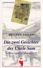 Die zwei Gesichter des Uncle Sam. Erlebnisse in amerikanischer Kriegsgefangenschaft Cover des Buches Die zwei Gesichter des Uncle Sam. Erlebnisse in amerikanischer Kriegsgefangenschaft (ISBN: 9783828002272)