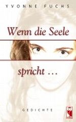 Wenn die Seele spricht ... Cover des Buches Wenn die Seele spricht ... (ISBN: 9783828022102)
