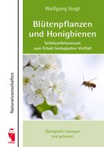 Blütenpflanzen und Honigbienen - Indikatoren des Klimawandels Cover des Buches Blütenpflanzen und Honigbienen - Indikatoren des Klimawandels (ISBN: 9783828029361)