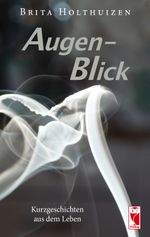 Augen-Blick Cover des Buches Augen-Blick (ISBN: 9783828034570)