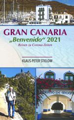 Gran Canaria "Benvenido" 2021 Cover des Buches Gran Canaria "Benvenido" 2021 (ISBN: 9783828036345)