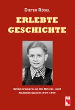 Erlebte Geschichte Cover des Buches Erlebte Geschichte (ISBN: 9783828036369)