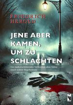 Jene aber kamen, um zu schlachten... Cover des Buches Jene aber kamen, um zu schlachten... (ISBN: 9783828039056)