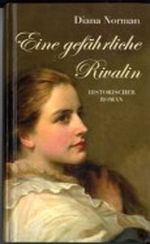 Eine gefährliche Rivalin Cover des Buches Eine gefährliche Rivalin (ISBN: 9783828173354)