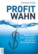 Profitwahn Cover des Buches Profitwahn (ISBN: 9783828831599)