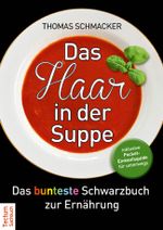 Das Haar in der Suppe Cover des Buches Das Haar in der Suppe (ISBN: 9783828832749)